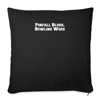 Bowling - Pinfall Blues, Bowling Woes - Housse de coussin décorative 45 x 45 cm - noir - Devant