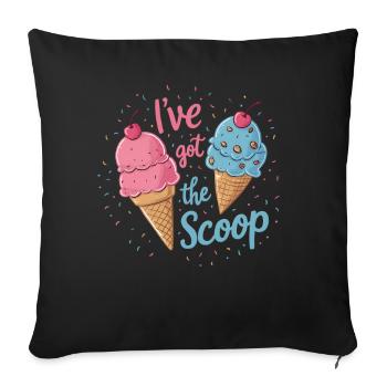 I've Got the Scoop Gender Reveal Ice cream Themed - Sofa pillowcase 17,3'' x 17,3'' (45 x 45 cm) - black - Front