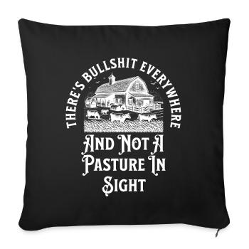 Il y a des conneries partout et pas un pâturage - Housse de coussin décorative 45 x 45 cm - noir - Devant