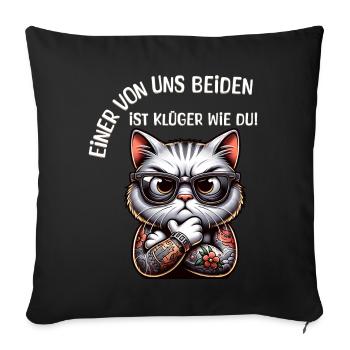 Funny One of us is smarter than you - Sofa pillowcase 17,3'' x 17,3'' (45 x 45 cm) - black - Front