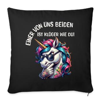 Funny One of us is smarter than you - Sofa pillowcase 17,3'' x 17,3'' (45 x 45 cm) - black - Front