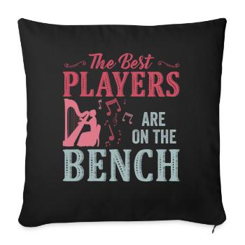 Les meilleurs joueurs s’assoient sur le banc de la harpe - Housse de coussin décorative 45 x 45 cm - noir - Devant