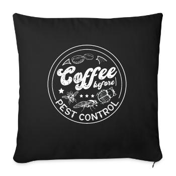 Pest Control Coffee Pest Management Coffee Lover - Sofakissenbezug 45 x 45 cm - Schwarz - Vorne
