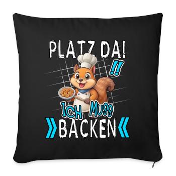 Make room! I gotta bake funny squirrel - Sofa pillowcase 17,3'' x 17,3'' (45 x 45 cm) - black - Front