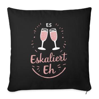 It's escalating anyway! – Happy glass - Sofa pillowcase 17,3'' x 17,3'' (45 x 45 cm) - black - Front