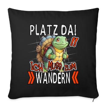 Faites de la place ! Je dois faire de la randonnée tortue drôle - Housse de coussin décorative 45 x 45 cm - noir - Devant