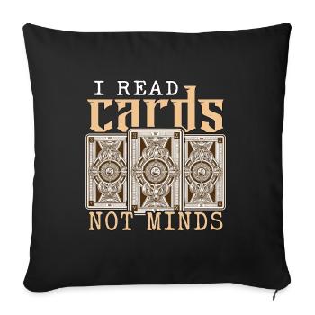 Lecteur de tarot Je lis des cartes pas des esprits Lecture de cartes - Housse de coussin décorative 45 x 45 cm - noir - Devant