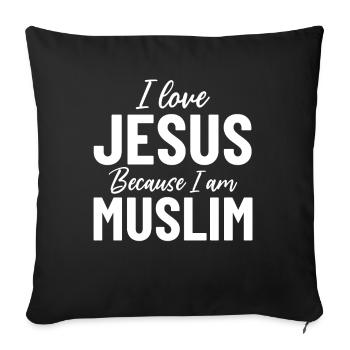 J’aime Jésus parce que je suis musulman Jésus islamique - Housse de coussin décorative 45 x 45 cm - noir - Devant