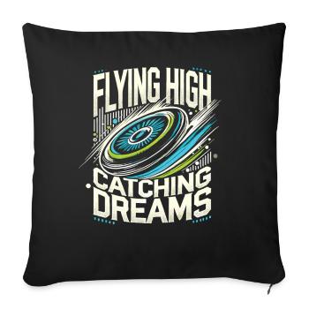 Flying High Catching Dreams - Frisbee Enthusiast - Sofa pillowcase 17,3'' x 17,3'' (45 x 45 cm) - black - Front