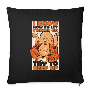I Know How To Let Things Go Buddhist Symbol - Sofa pillowcase 17,3'' x 17,3'' (45 x 45 cm) - black - Front