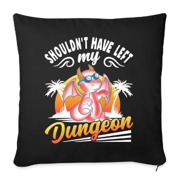 Shouldn't have left my dungeon - Sofa pillowcase 17,3'' x 17,3'' (45 x 45 cm) - black - Front