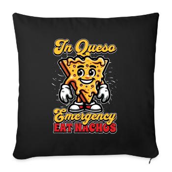 Nachos In Queso Emergency Mexican Food Taco Lover - Sofa pillowcase 17,3'' x 17,3'' (45 x 45 cm) - black - Front