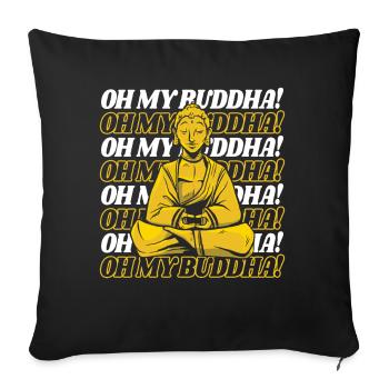 Oh My Buddha Buddhist Statue Symbol Priest - Sofa pillowcase 17,3'' x 17,3'' (45 x 45 cm) - black - Front