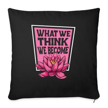 Was wir denken, werden wir Buddhistisches Symbol Statue - Sofakissenbezug 45 x 45 cm - Schwarz - Vorne