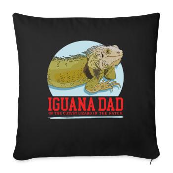 Iguana Dad Lizard Iguanas Gift - Sofa pillowcase 17,3'' x 17,3'' (45 x 45 cm) - black - Front