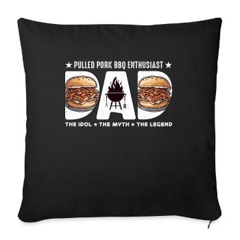 Pulled Pork BBQ Enthusiast Dad The Idol Meat Lover - Sofakissenbezug 45 x 45 cm - Schwarz - Vorne