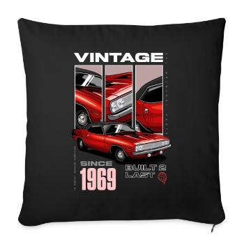 I'm Not Old I'm Vintage Classic Car Born In 1969 - Sofa pillowcase 17,3'' x 17,3'' (45 x 45 cm) - black - Front