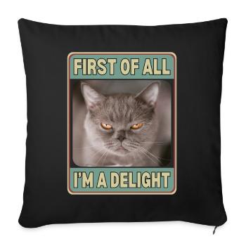 First Of All I'm A Delight - Sofa pillowcase 17,3'' x 17,3'' (45 x 45 cm) - black - Front