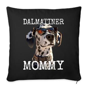 Dalmatian Mommy Dogs Mom Mom Mother's Day Mom - Sofa pillowcase 17,3'' x 17,3'' (45 x 45 cm) - black - Front