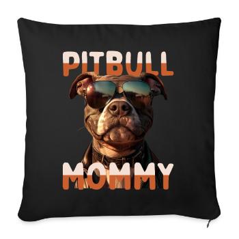 Pitbull Mommy Mom Mother's Day Pitbull Terrier Mom - Sofa pillowcase 17,3'' x 17,3'' (45 x 45 cm) - black - Front