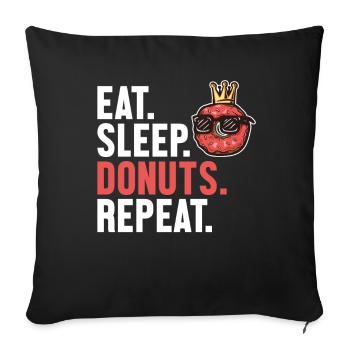Eat Sleep Donuts Repeat Donuts Maker glasiert - Sofakissenbezug 45 x 45 cm - Schwarz - Vorne
