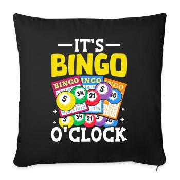It's Bingo O'clock Funny Bingo Night Casino - Sofa pillowcase 17,3'' x 17,3'' (45 x 45 cm) - black - Front