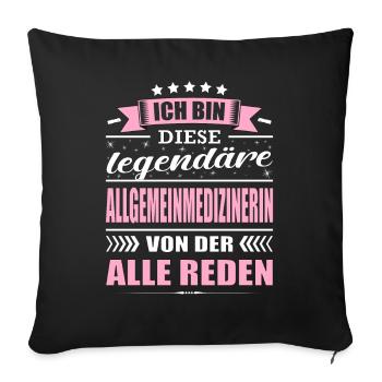 Ich Bin Diese Legendäre Allgemeinmedizinerin Arzt - Sofakissenbezug 45 x 45 cm - Schwarz - Vorne