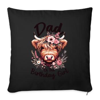 Dad Of The Birthday Girl - Sofa pillowcase 17,3'' x 17,3'' (45 x 45 cm) - black - Front