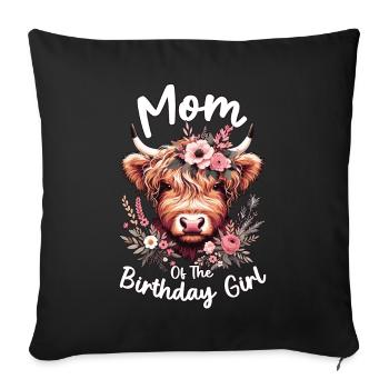 Mom Of The Birthday Girl - Sofa pillowcase 17,3'' x 17,3'' (45 x 45 cm) - black - Front