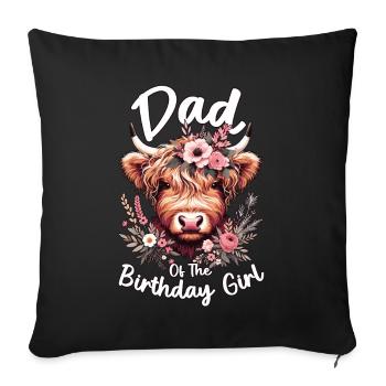 Papa de la fille d’anniversaire - Housse de coussin décorative 45 x 45 cm - noir - Devant