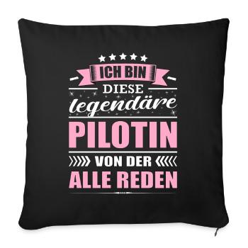 Ich Bin Diese Legendäre Pilotin Flugzeug - Sofakissenbezug 45 x 45 cm - Schwarz - Vorne