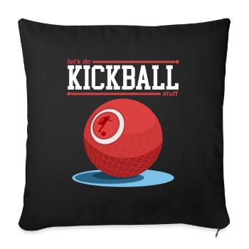 Kickball Kickballer Kickball Player Gift - Sofa pillowcase 17,3'' x 17,3'' (45 x 45 cm) - black - Front