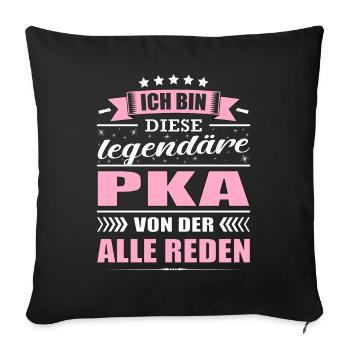 Ich Bin Diese Legendäre PKA Pharmazeutische - Sofakissenbezug 45 x 45 cm - Schwarz - Vorne
