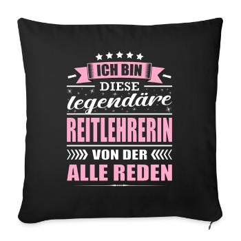 Ich Bin Diese Legendäre Reitlehrerin Pferde Reiten - Sofakissenbezug 45 x 45 cm - Schwarz - Vorne