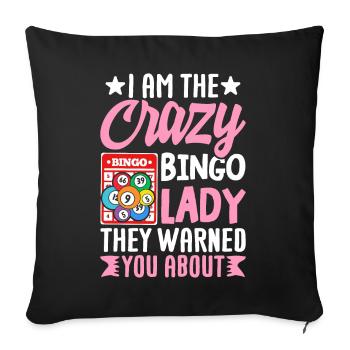 Je suis la folle de bingo Lady Bingo drôle - Housse de coussin décorative 45 x 45 cm - noir - Devant