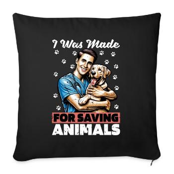 Veterinary Technician I Was Made For Animal Lover - Sofa pillowcase 17,3'' x 17,3'' (45 x 45 cm) - black - Front