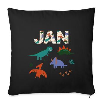 JAN - Beautiful boy name with dinosaur - Sofa pillowcase 17,3'' x 17,3'' (45 x 45 cm) - black - Front