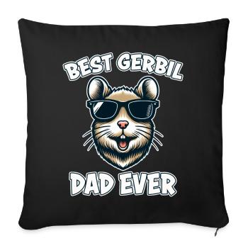 Gerbil Saying Gerbil Dad Funny Gerbil Gift - Sofa pillowcase 17,3'' x 17,3'' (45 x 45 cm) - black - Front