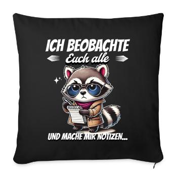 Je vous surveille tous et je prends des notes - Housse de coussin décorative 45 x 45 cm - noir - Devant