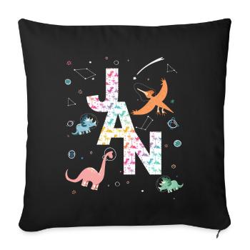 JAN - Beautiful boy name with dinosaur - Sofa pillowcase 17,3'' x 17,3'' (45 x 45 cm) - black - Front
