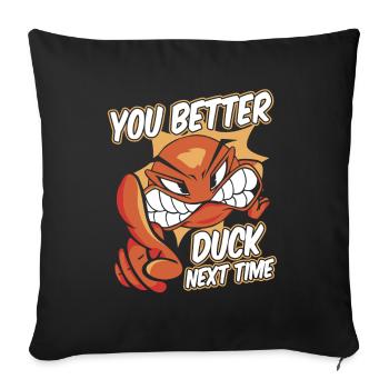 Vous feriez mieux de vous esquiver la prochaine fois Prisonball Team - Housse de coussin décorative 45 x 45 cm - noir - Devant