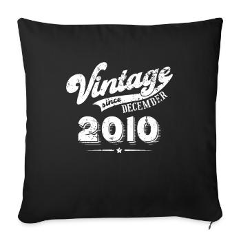 Vintage since December 2010 Birthday Gift - Sofa pillowcase 17,3'' x 17,3'' (45 x 45 cm) - black - Front