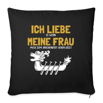 Ich liebe meine Frau Drachenboot Paddler Drummer - Sofa pillowcase 17,3'' x 17,3'' (45 x 45 cm) - black - Front