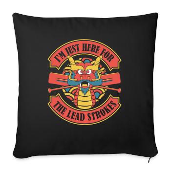 Juste ici pour le pagayeur de l’équipe Lead Strokes - Housse de coussin décorative 45 x 45 cm - noir - Devant