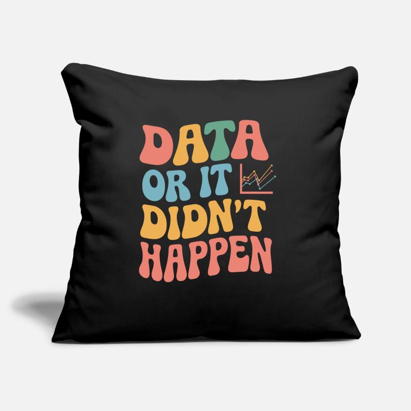 Data Analyst Data Scientist Data Engineer - Sofa pillowcase 17,3'' x 17,3'' (45 x 45 cm)