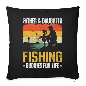 Father and Daughter Fishing Buddies Funny Fishing - Sofa pillowcase 17,3'' x 17,3'' (45 x 45 cm) - black - Front