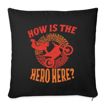 Dirt Biker Riding How Is The Hero Here Dirt Bike - Sofa pillowcase 17,3'' x 17,3'' (45 x 45 cm) - black - Front