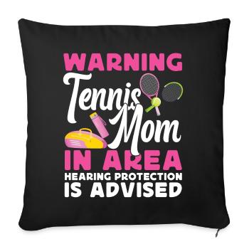 Funny Tennis Player Racket Mom - Sofa pillowcase 17,3'' x 17,3'' (45 x 45 cm) - black - Front