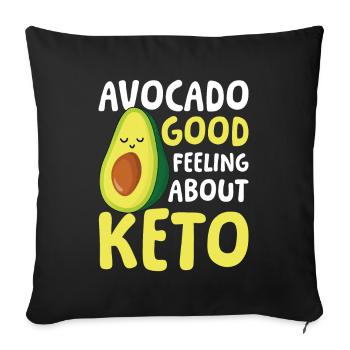 Avocado Good Feeling About Keto für einen Diät - Sofakissenbezug 45 x 45 cm - Schwarz - Vorne