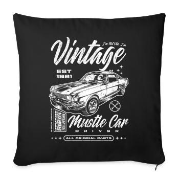 Ich bin nicht alt, ich bin Oldtimer Oldtimer Jahrgang 1981 - Sofakissenbezug 45 x 45 cm - Schwarz - Vorne